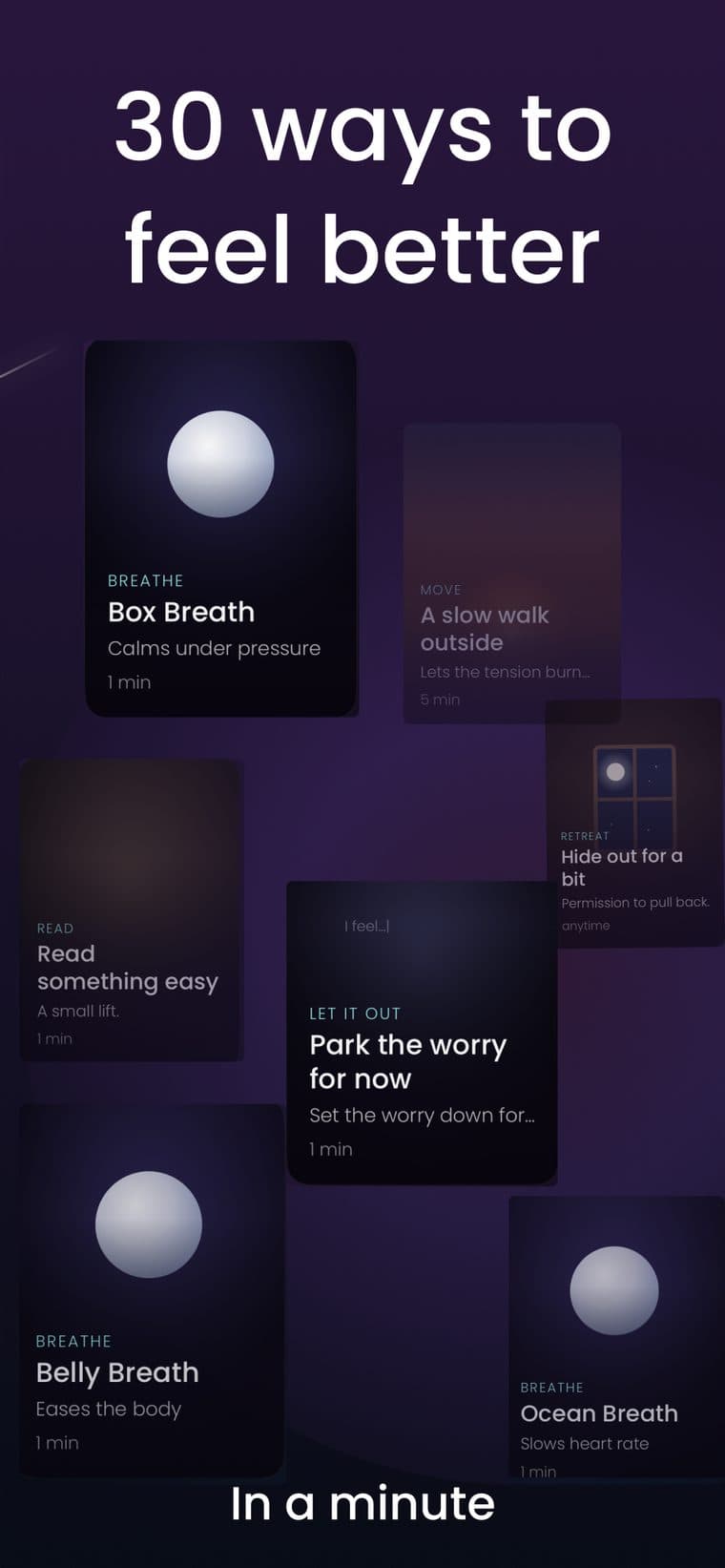30 ways to feel better, in a minute